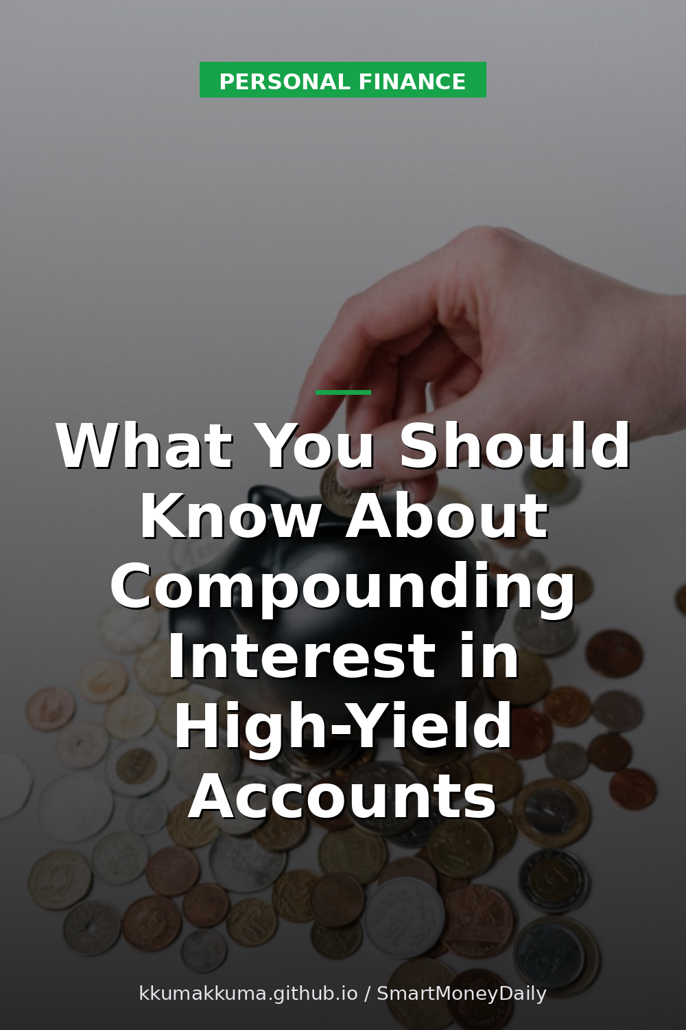 What You Should Know About Compounding Interest in High-Yield Accounts