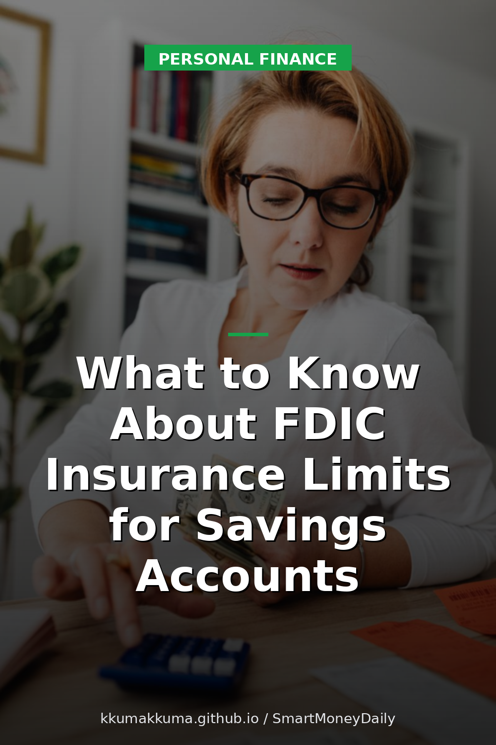 What to Know About FDIC Insurance Limits for Savings Accounts