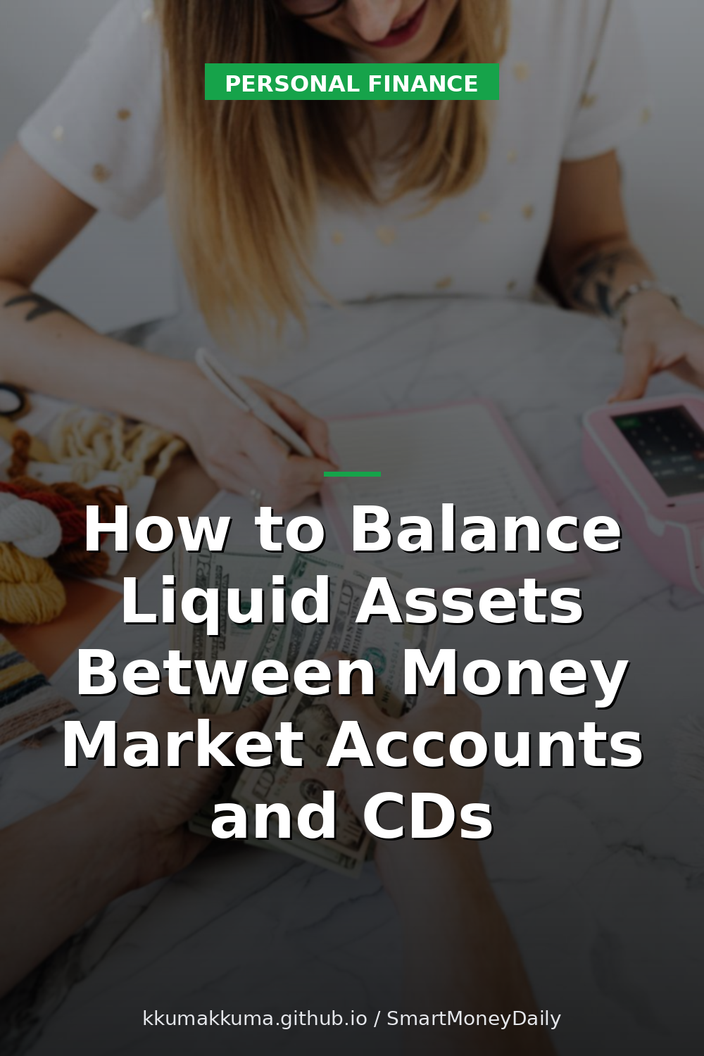 How to Balance Liquid Assets Between Money Market Accounts and CDs