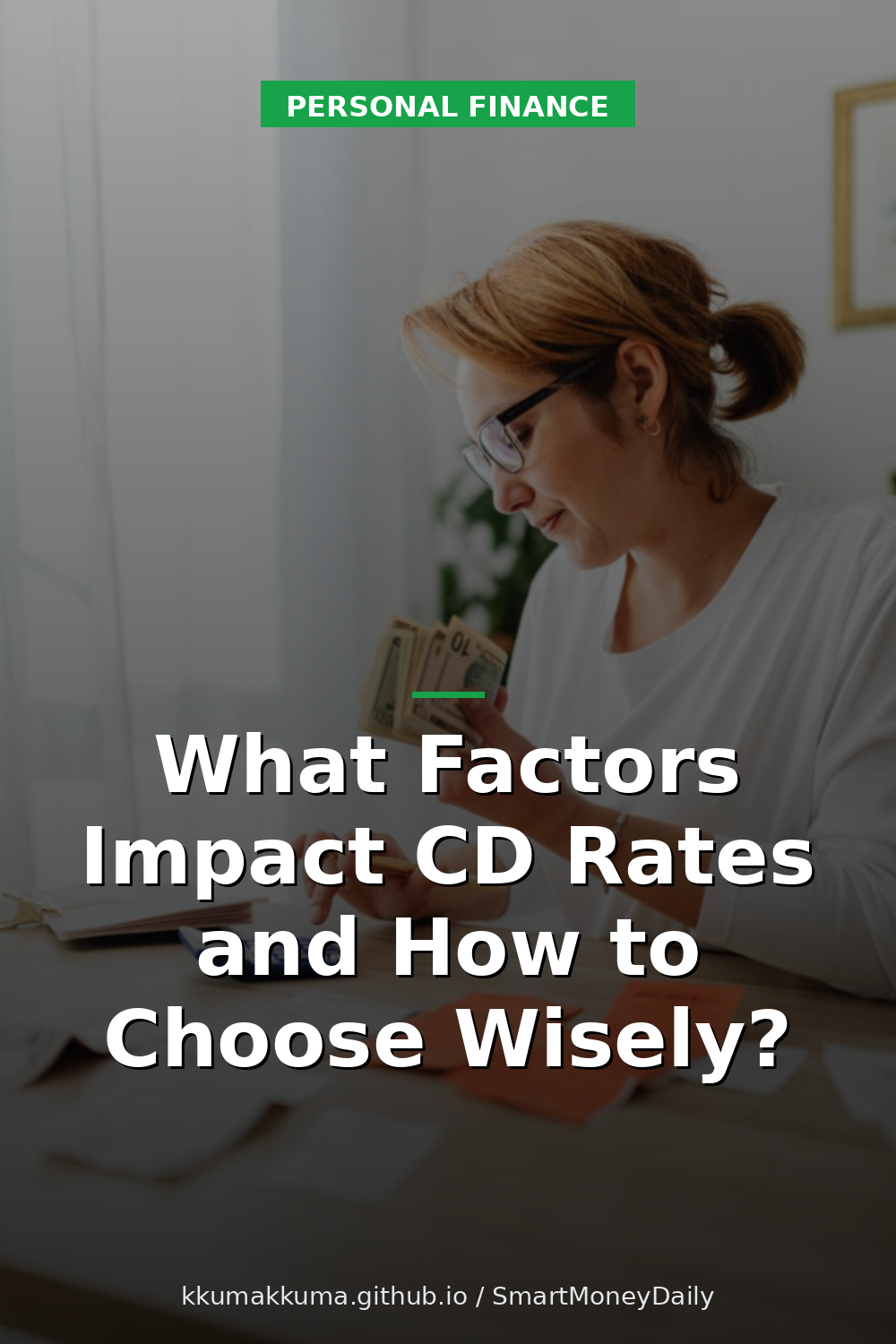 What Factors Impact CD Rates and How to Choose Wisely?