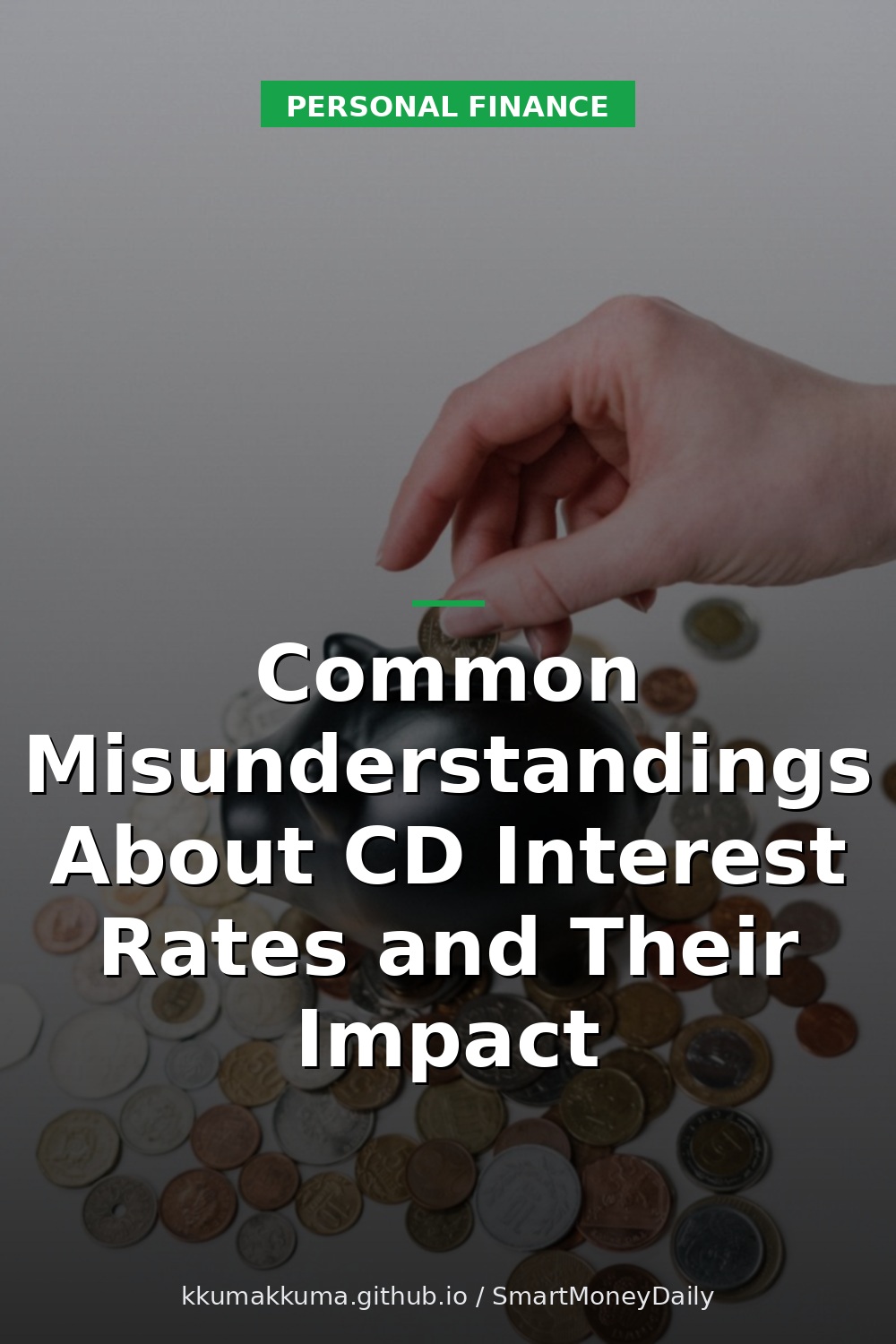 Common Misunderstandings About CD Interest Rates and Their Impact
